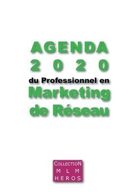 Agenda 2020 du Professionnel en Marketing de Rseau 1