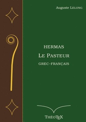 Hermas, le Pasteur, Grec-Franais 1