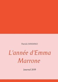 bokomslag L'anne d'Emma Marrone