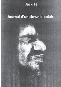 bokomslag Memoire d'un clown bipolaire