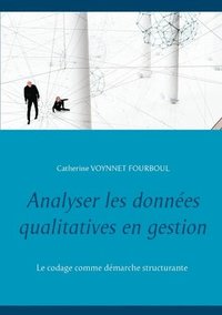 bokomslag Analyser les donnes qualitatives en gestion