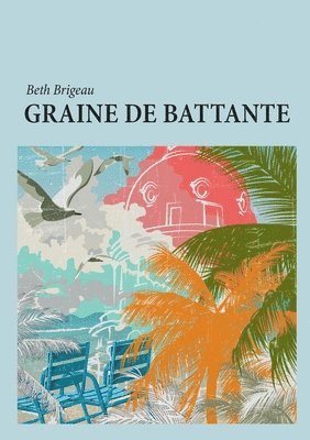 Graine de battante 1