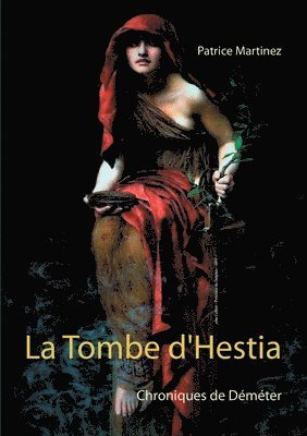 La Tombe d'Hestia 1