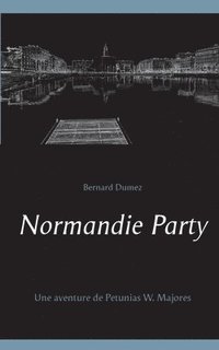 bokomslag Normandie Party