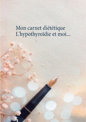 bokomslag Mon carnet diététique
