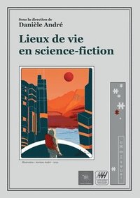 bokomslag Lieux de vie en science-fiction