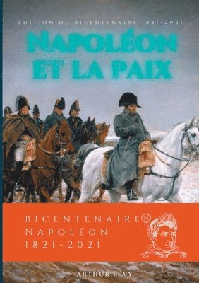 bokomslag Napolon et la Paix