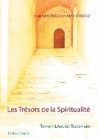 bokomslag Les Trésors de la Spiritualité
