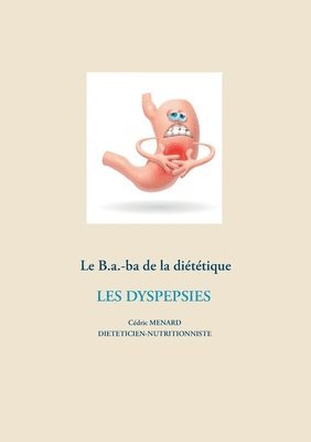 Le B.a.-ba de la dittique des dyspespies 1