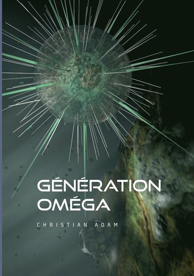 bokomslag Génération Omega