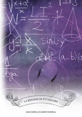 Larisa Seklitova, Ludmila Strelnikova - réponse de Pythagore, Häftad