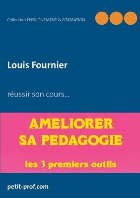 Améliorer sa pédagogie