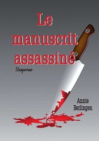 bokomslag Le manuscrit assassin