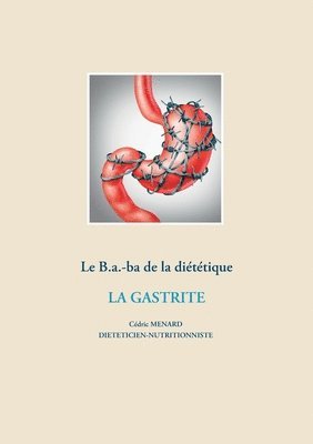 bokomslag Le B.a.-ba dietetique de la gastrite