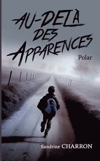 bokomslag Au-del des apparences