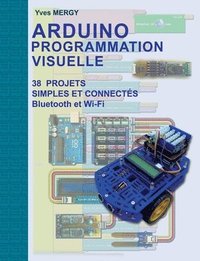 bokomslag Arduino Programmation visuelle