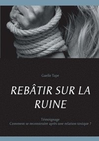 bokomslag Rebâtir Sur La Ruine