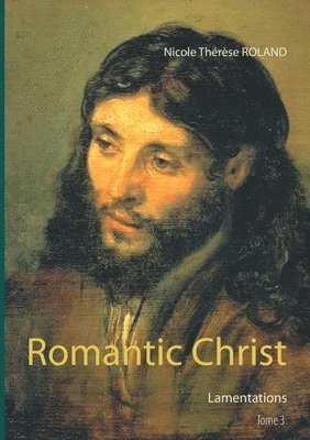 bokomslag Romantic Christ