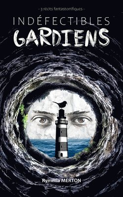 bokomslag Indéfectibles gardiens