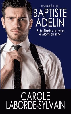 bokomslag Les Enquêtes de Baptiste Adelin