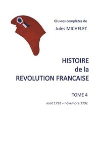 bokomslag Histoire de la révolution française