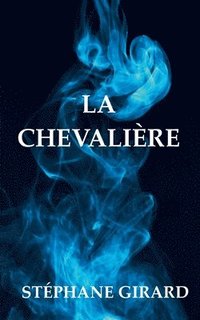bokomslag La Chevalire