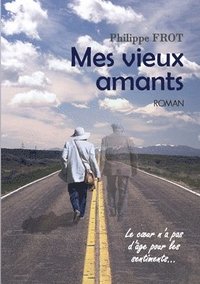 bokomslag Mes vieux amants