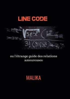 bokomslag Line Code ou l'etrange guide des relations amoureuses