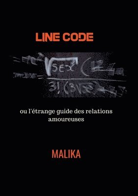 Line Code ou l'etrange guide des relations amoureuses 1