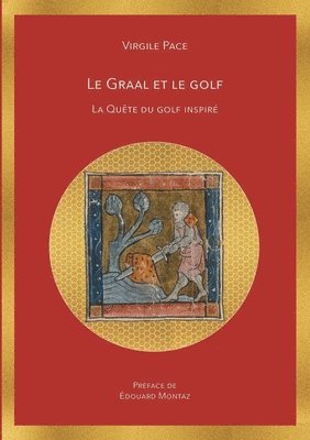 bokomslag Graal et le golf
