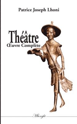 bokomslag Théâtre Oeuvre complète