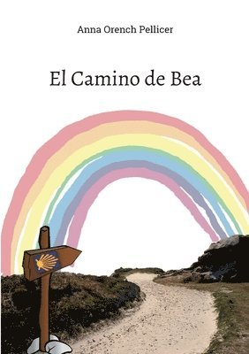 bokomslag El Camino de Bea