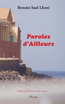 Paroles d'Ailleurs 1