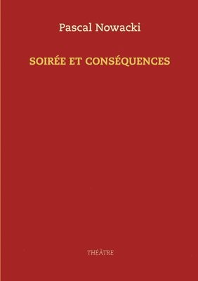 Soire et consquences 1