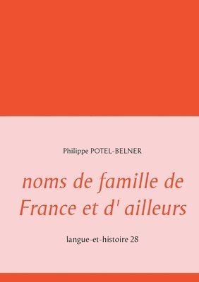 bokomslag noms de famille de France et d' ailleurs