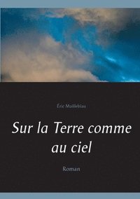 bokomslag Sur la Terre comme au ciel