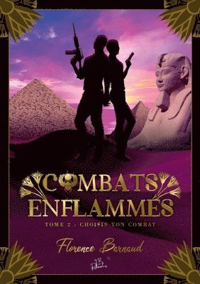 Combats Enflammés - Tome 2