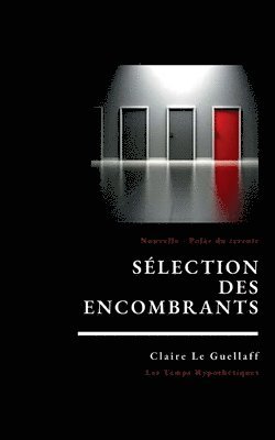 bokomslag Selection des encombrants