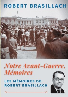 bokomslag Notre Avant-Guerre, Mmoires