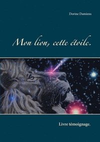 bokomslag Mon lion, cette toile