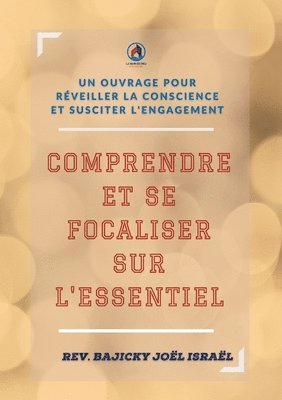 bokomslag Comprendre et se focaliser sur l'essentiel
