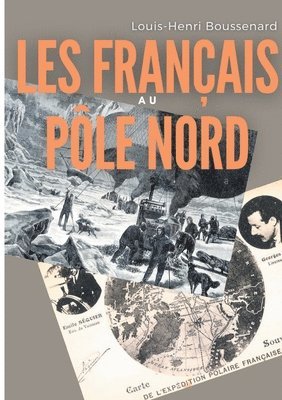 bokomslag Les Français au Pôle nord