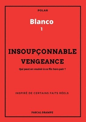 Insouponnable vengeance 1