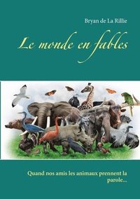 bokomslag Le monde en fables