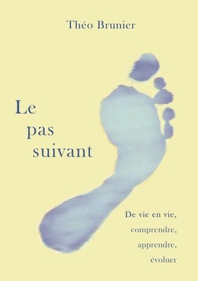 Théo Brunier, Théo - pas suivant, Häftad