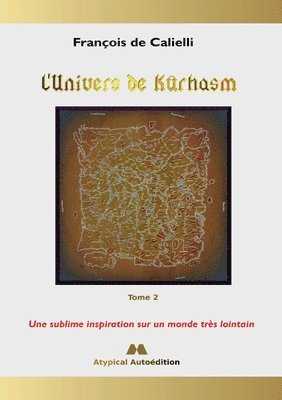 bokomslag L'Univers de Kurhasm - Tome 2