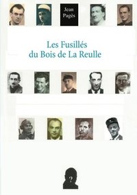 bokomslag Les Fusilles du Bois de La Reulle