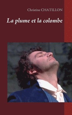 plume et la colombe