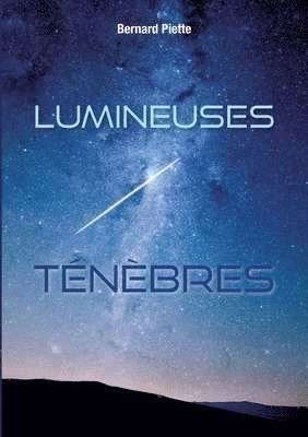 Lumineuses tnbres 1