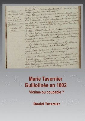 bokomslag Marie Tavernier guillotinée en 1802